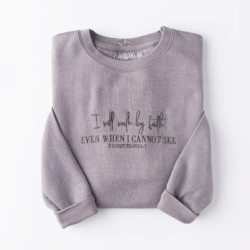 Embroidered Walk By Faith Sweatshirt